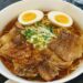 Soy Sauce Broth Ramen with Pork and Egg